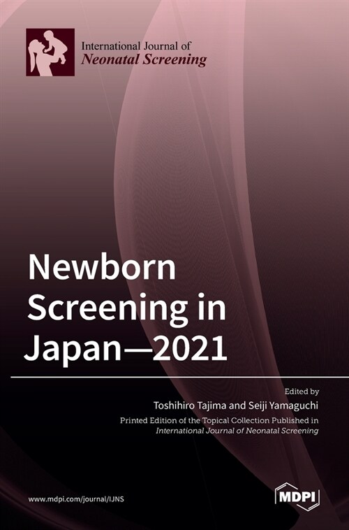 Newborn Screening in Japan-2021 (Hardcover)