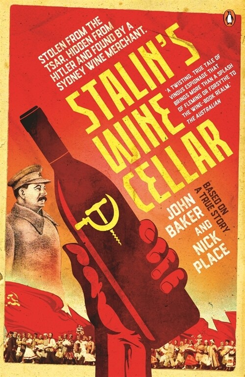 Stalins Wine Cellar: Based on a True Story (Paperback)