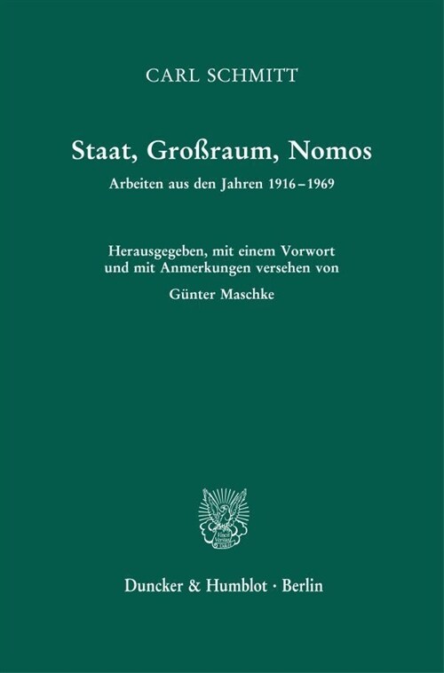 Staat, Grossraum, Nomos: Arbeiten Aus Den Jahren 1916-1969 (Hardcover, 2)