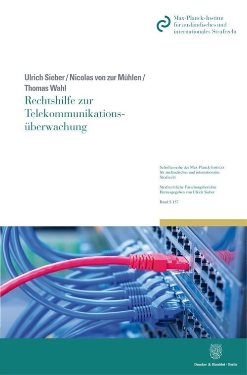 Rechtshilfe Zur Telekommunikationsuberwachung (Paperback)