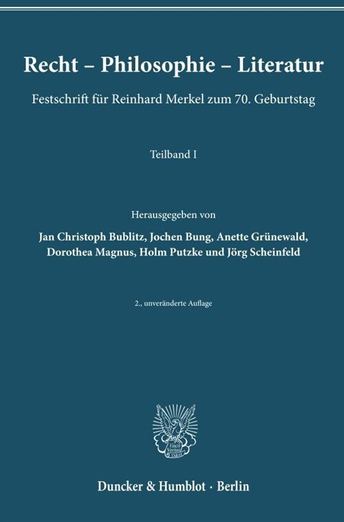 Recht - Philosophie - Literatur: Festschrift Fur Reinhard Merkel Zum 70. Geburtstag. Teilband I Und II (Hardcover, 2, 2., Unverandert)