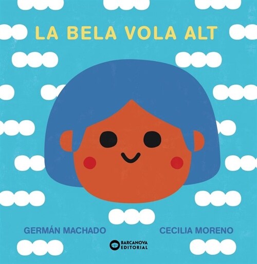 La Bela vola alt (Paperback)