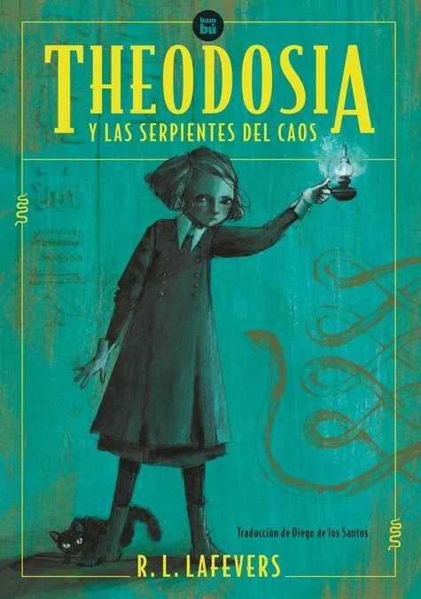 THEODOSIA Y LAS SERPIENTES DEL CAOS (Paperback)