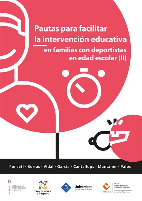 PAUTES PER MILLORAR LA INTERVENCIO EDUCATIVA EN ESPORTISTES (Book)