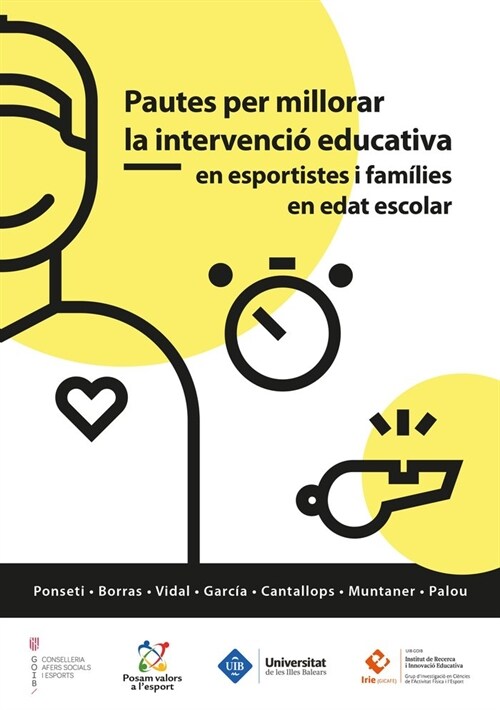 PAUTES PER MILLORAR LA INTERVENCIO EDUCATIVA EN ESPORTISTES (Book)