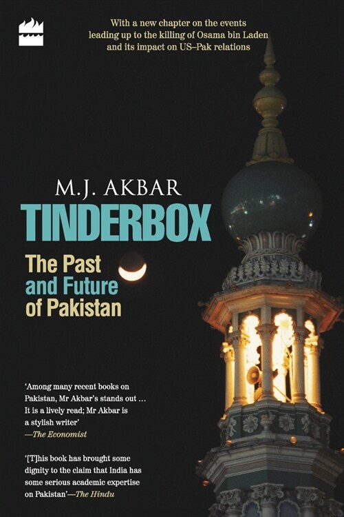 Tinderbox: The Past And Future Of Pakistan (Paperback)