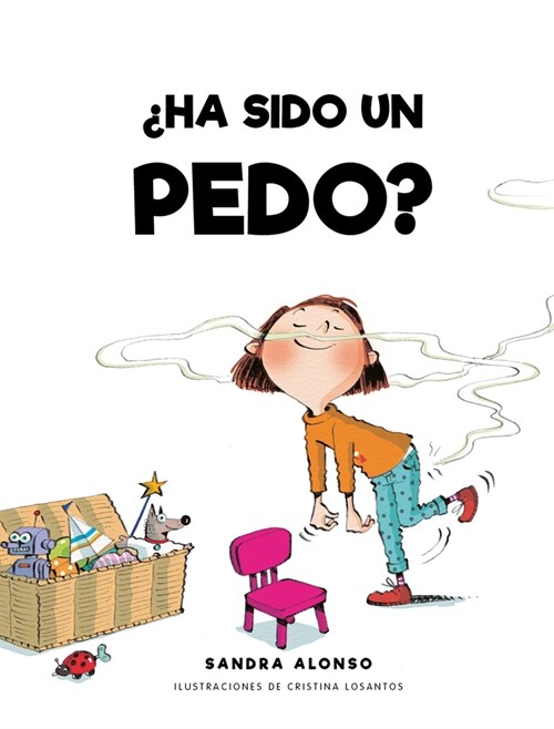풥a Sido Un Pedo? (Hardcover)