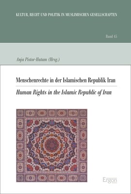 Menschenrechte in Der Islamischen Republik Iran: Human Rights in the Islamic Republic of Iran (Paperback)