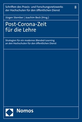 Post-Corona-Zeit Fur Die Lehre: Strategien Fur Ein Modernes Blended-Learning an Den Hochschulen Fur Den Offentlichen Dienst (Paperback)