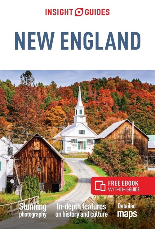 Insight Guides New England (Travel Guide with Free eBook) (Paperback, 12 Revised edition)