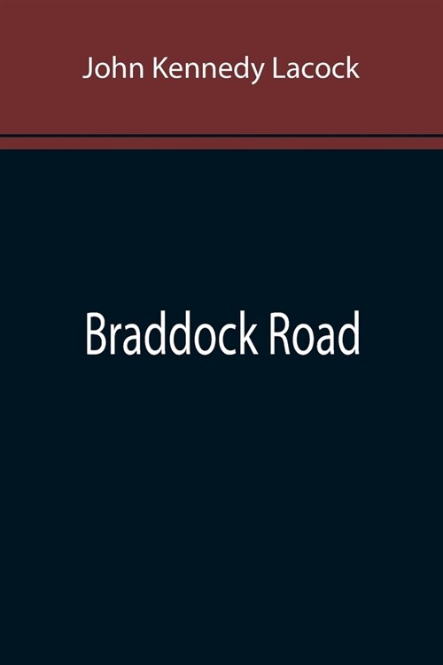 Braddock Road (Paperback)