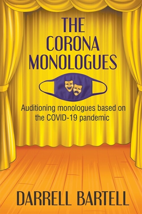 The Corona Monologues (Paperback)