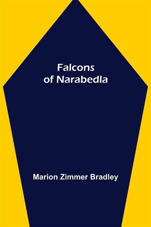 Falcons of Narabedla (Paperback)