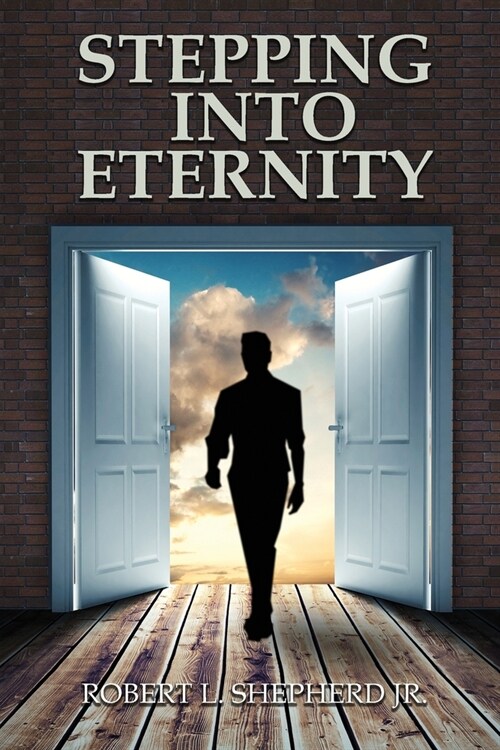 Stepping into Eternity (Paperback)