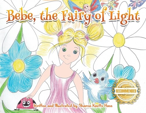 Bebe, the Fairy of Light (Paperback)