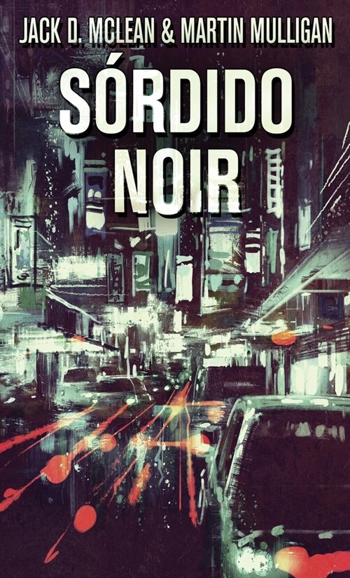 S?dido Noir (Hardcover, Edicao Capa Dur)