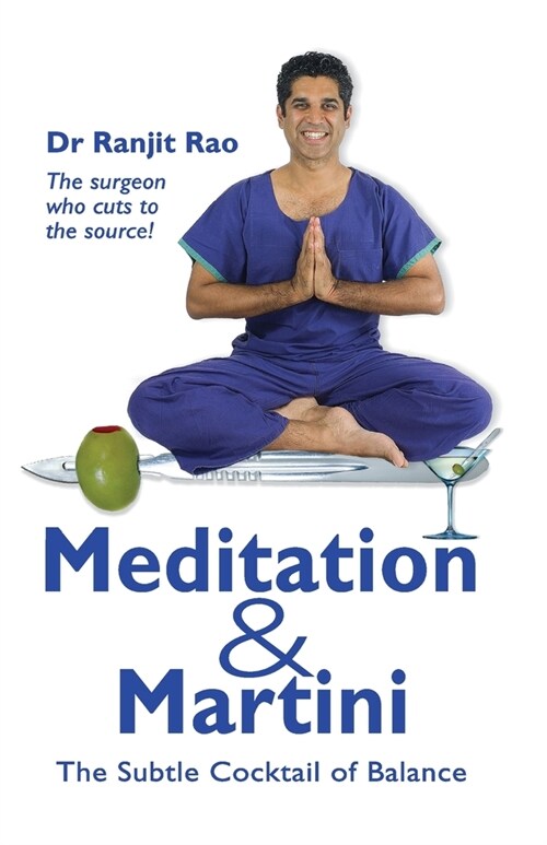 Meditation & Martini: the Subtle Cocktail of Balance (Paperback)