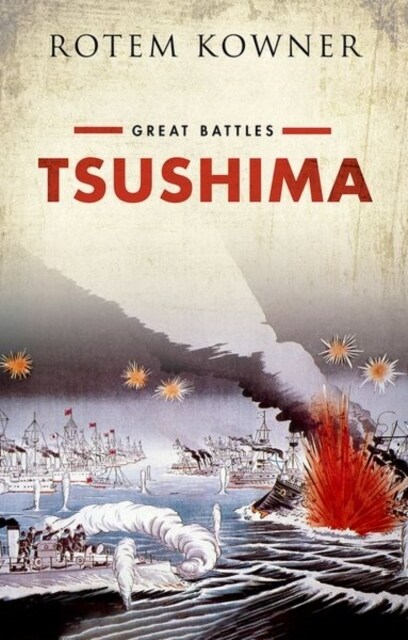 Tsushima : Great Battles Series (Hardcover)