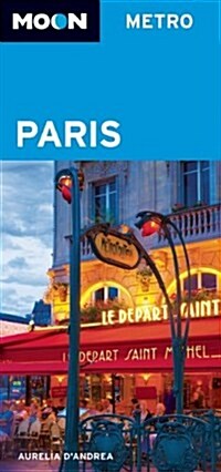 Moon MapGuide Paris (Paperback, 5)