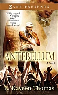 Antebellum (Mass Market Paperback)