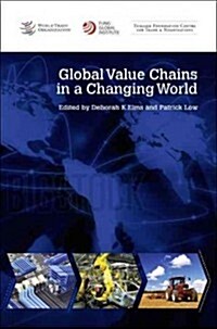 Global Value Chains in a Changing World (Paperback)