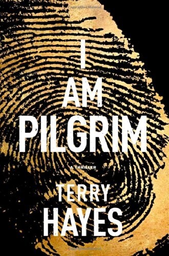 I Am Pilgrim: A Thriller (Hardcover)