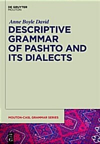 Descriptive Grammar of Pashto and Its Dialects (Hardcover)