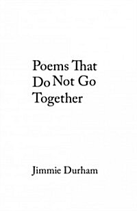 Poems That Do Not Go Together (Paperback)