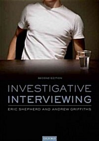 Investigative Interviewing : The Conversation Management Approach (Paperback, 2 Revised edition)