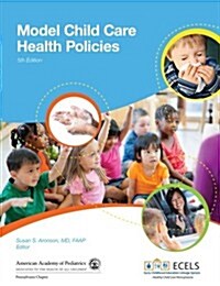 Model Child Care Health Policies (Paperback, 5)