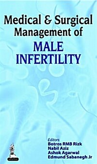 Medical & Surgical Management of Male Infertility (Hardcover)