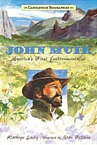 John Muir: Americas First Environmentalist (Hardcover)