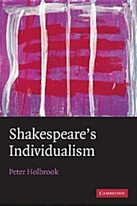 Shakespeares Individualism (Paperback)