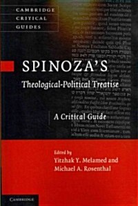 Spinozas Theological-Political Treatise : A Critical Guide (Paperback)