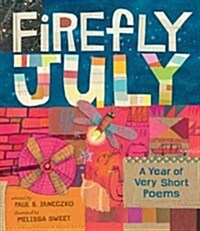 [중고] Firefly July: A Year of Very Short Poems (Hardcover)