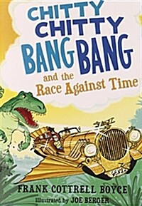 Chitty Chitty Bang Bang and the Race Against Time (Paperback)