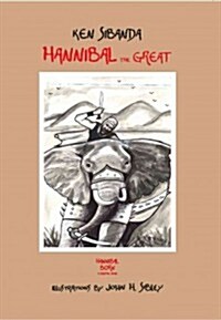 Hannibal the Great: Hannibal Born (Hardcover)
