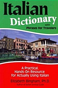 Italian Dictionary With Phrases for Travelers (Paperback, Bilingual)