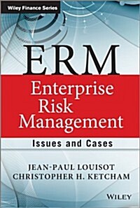 ERM: Enterprise Risk Management: Issues and Cases (Hardcover)