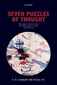 Seven Puzzles of Thought : and How to Solve Them: An Originalist Theory of Concepts (Paperback)