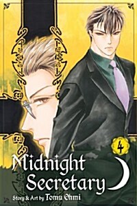 Midnight Secretary, Vol. 4 (Paperback)