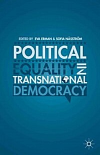 Political Equality in Transnational Democracy (Hardcover)
