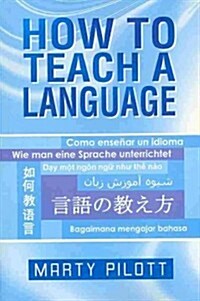 How to Teach a Language (Paperback)