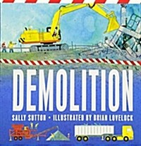 Demolition (Board Books)