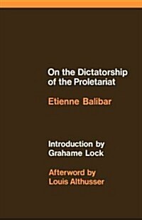 On the Dictatorship of the Proletariat (Paperback)