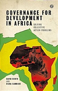 Governance for Development in Africa : Solving Collective Action Problems (Hardcover)