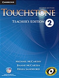 Touchstone Level 2 Teachers Edition with Assessment Audio CD/CD-ROM (Multiple-component retail product, part(s) enclose, 2 Revised edition)