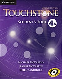 Touchstone Level 4 Students Book A (Paperback, 2 Revised edition)