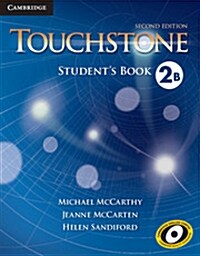 Touchstone Level 2 Students Book B (Paperback, 2 Revised edition)