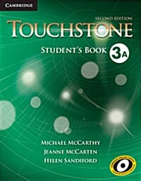 [중고] Touchstone Level 3 Student‘s Book A (Paperback, 2 Revised edition)